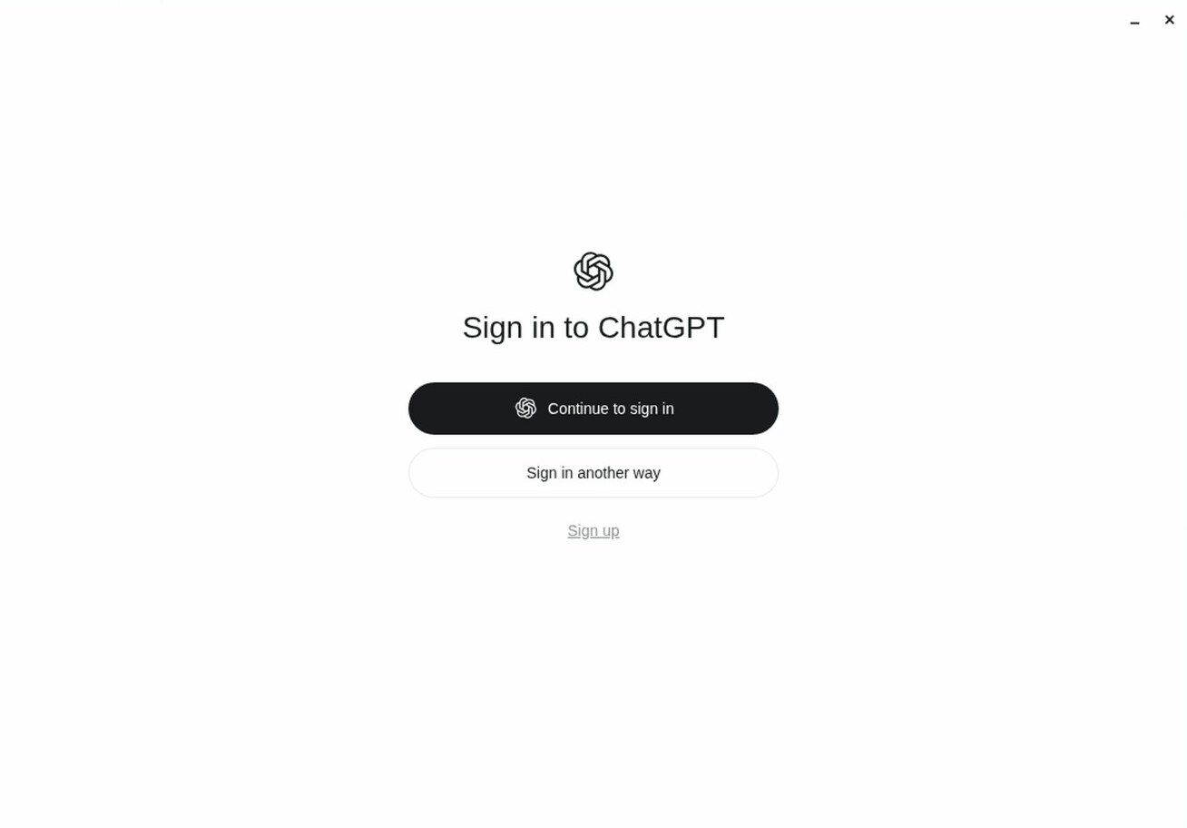 The ChatGPT desktop app for Linux on its first launch, showing Sign in to ChatGPT with Continue to sign in, Sign in another way, and Sign up