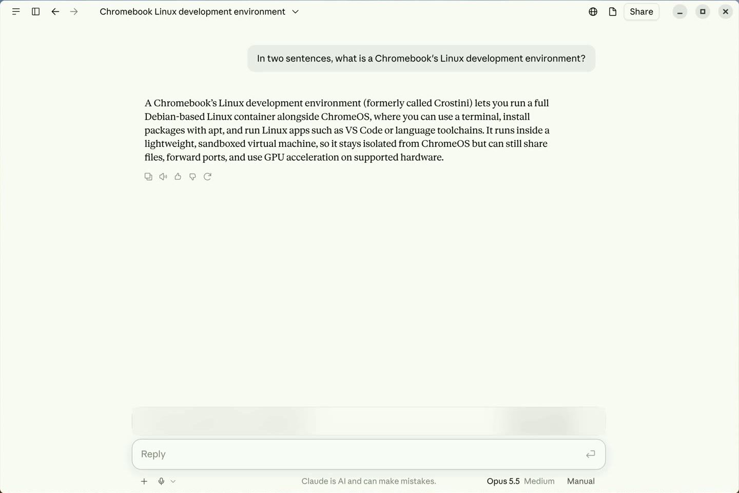 Claude Desktop chat with the question In two sentences, what is a Chromebook's Linux development environment, and Claude's two-sentence answer