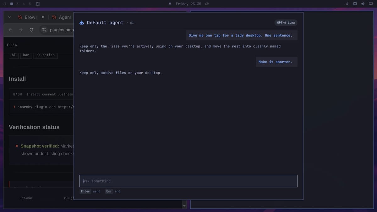 The Agent Chat window titled Default agent pi, with a question asking for one tip for a tidy desktop, the answer, a follow-up asking to make it shorter, and the shorter answer