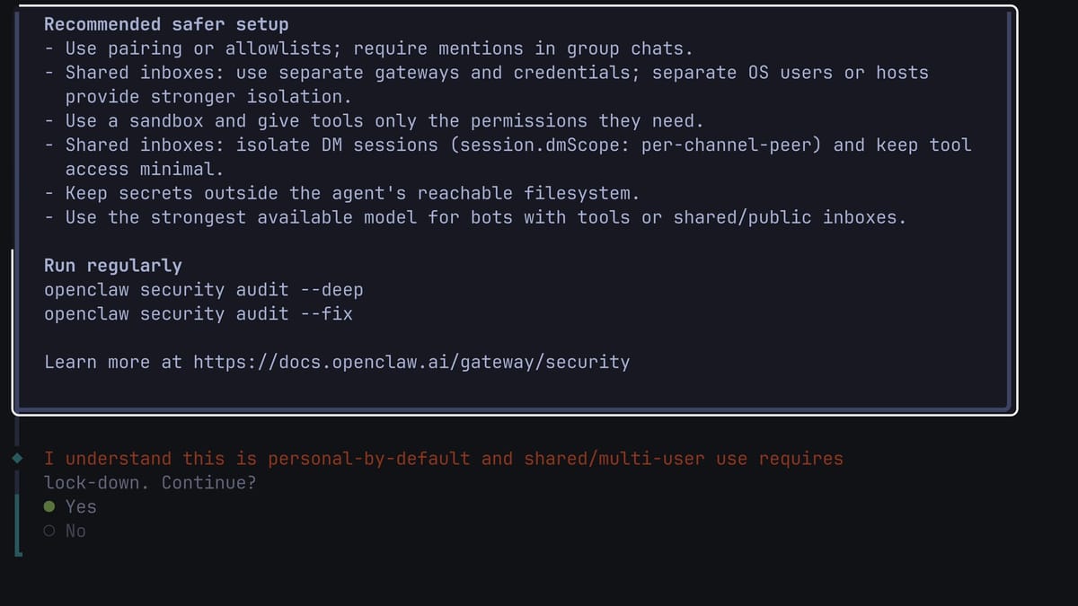 OpenClaw's setup wizard showing the Recommended safer setup list, the Run regularly commands openclaw security audit --deep and openclaw security audit --fix, a link to docs.openclaw.ai/gateway/security, and the personal-by-default question with Yes selected