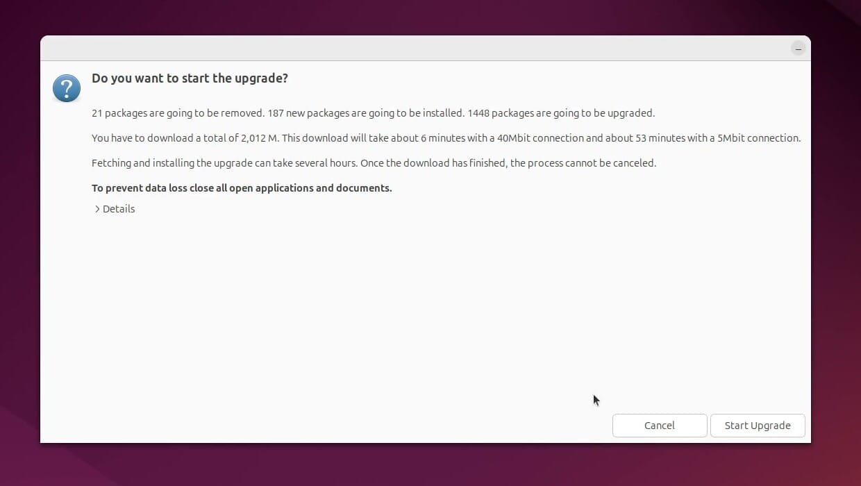 The Do you want to start the upgrade dialog, listing 21 packages to remove, 187 to install, and 1448 to upgrade, a download of 2,012 M (about 2 GB), and Cancel and Start Upgrade buttons